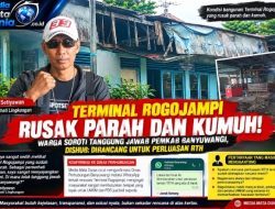 TERMINAL ROGOJAMPI RUSAK PARAH DAN KUMUH! WARGA SOROTI TANGGUNG JAWAB PEMKAB BANYUWANGI, DISHUB: DIRANCANG UNTUK PERLUASAN RTH